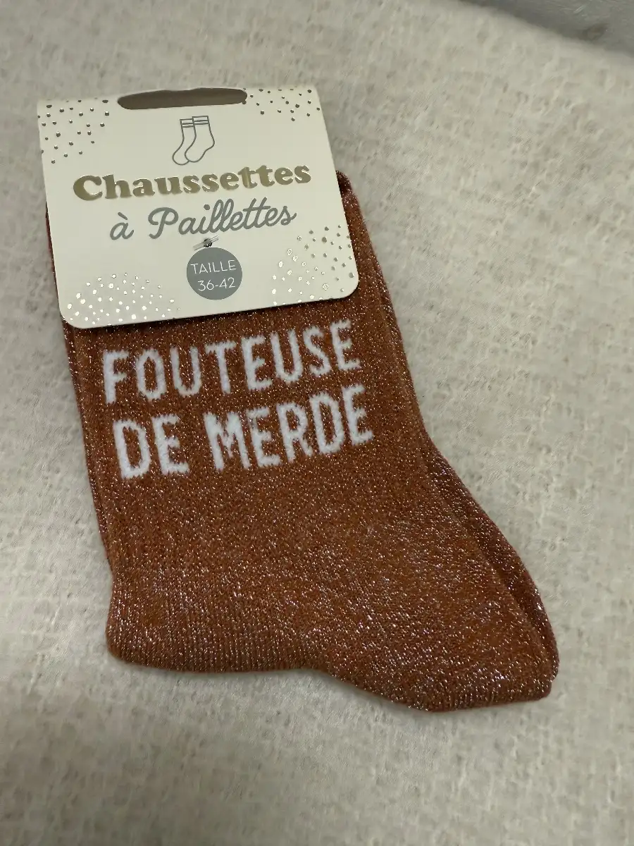 Les Chaussettes à Paillettes FOUTEUSE DE MERDE